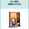Jay Sankey - Bending the Real