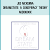 Jed McKenna - Dreamstate A Conspiracy Theory Audiobook