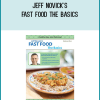 Jeff Novick's Fast Food The Basics