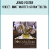 Jerod Foster - Voices That Matter Storytellers