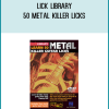 Lick Library - 50 Metal Killer Licks