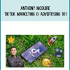 Anthony McGuire – TikTok Marketing & Advertising 101 at Midlibrary.net