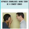 Hypnosis Downloads: Mark Terryl - Be a comedy genius