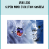 Iain Legg - Super mind evolution system