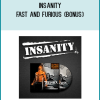 Insanity - Fast and Furious (Bonus)