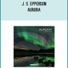 J. S. Epperson - Aurora