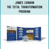 James Lehman - The Total Transformation Program