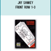 Jay Sankey - Front Row 1-3