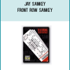 Jay Sankey - Front Row Sankey