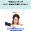 hypnobusters.com - Breast Enhancement Hypnosis
